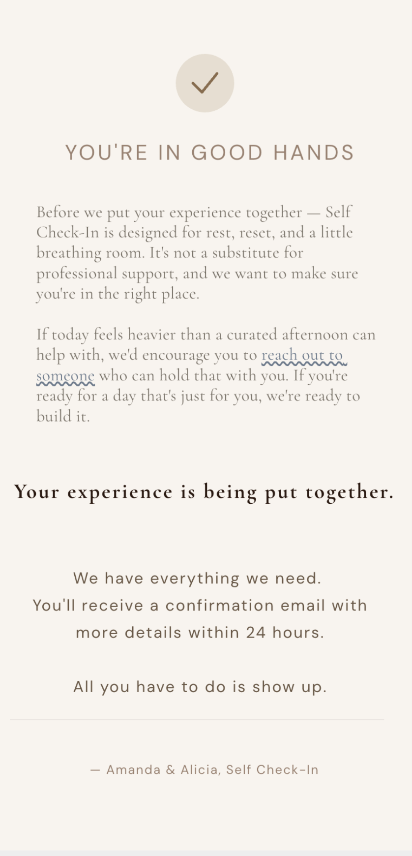 Post-intake confirmation screen reading 'You're in good hands' with the disclaimer repeated ahead of the confirmation message